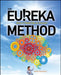 The Eureka Method: How to Think Like an Inventor by Hershey, John