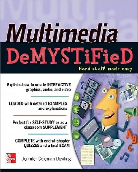 Multimedia Demystified by Jennifer Coleman Dowling