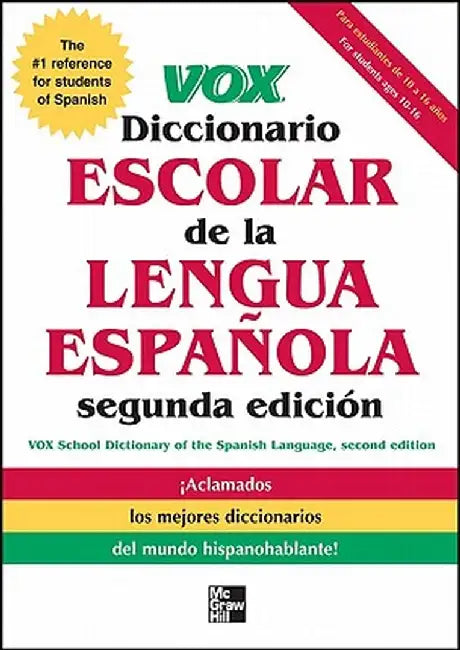 Vox Diccionario Escolar de la Lengua Espanola by Vox