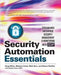 Security Automation Essentials:: Streamlined Enterprise Security Management & Monitoring with Scap by Greg Witte