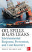 Oil Spills and Gas Leaks: Environmental Response, Prevention and Cost Recovery by Stephen M. Testa, James A. Jacobs
