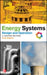 Energy Systems Design and Operation: A Unified Method by G. Mark Tostevin