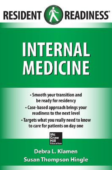 Resident Readiness Internal Medicine by Debra L. Klamen, Susan Thompson Hingle