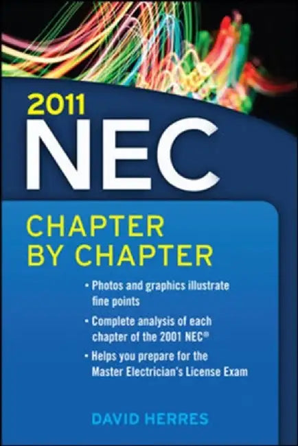 National Electrical Code Chapter-By-Chapter by Herres, David