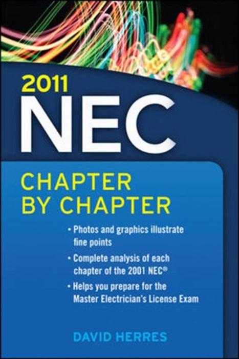 National Electrical Code Chapter-By-Chapter by Herres, David