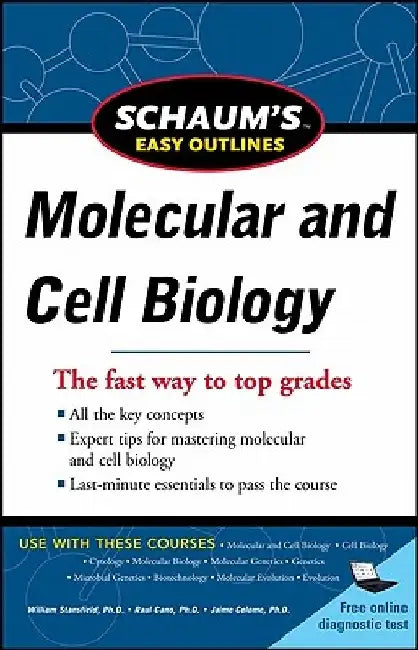 Schaum's Easy Outlines Molecular and Cell Biology by William Stansfield