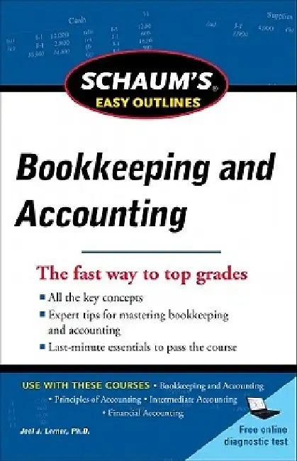 Schaum's Easy Outline of Bookkeeping and Accounting by Joel J. Lerner