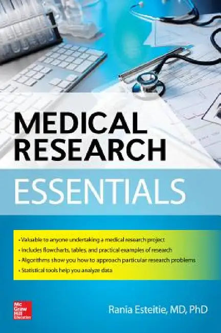 Medical Research Essentials by Rania Esteitie
