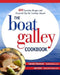 The Boat Galley Cookbook: 800 Everyday Recipes and Essential Tips for Cooking Aboard: 800 Everyday Recipes and Essential Tips for Cooking Aboard by Carolyn Shearlock