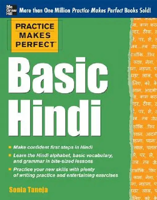 Practice Makes Perfect Basic Hindi by Sonia Taneja