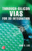 Through-Silicon Vias for 3D Integration by John H. Lau