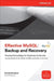 Effective MySQL: Backup and Recovery by Ronald Bradford