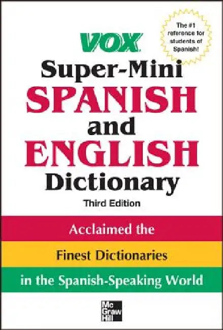 Vox Super-Mini Spanish and English Dictionary by Vox