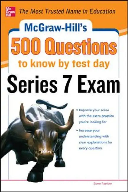 McGraw-Hill's 500 Series 7 Exam Questions by Esme E. Faerber