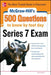 McGraw-Hill's 500 Series 7 Exam Questions by Esme E. Faerber
