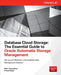 Database Cloud Storage: The Essential Guide to Oracle Automatic Storage Management by Nitin Vengurlekar