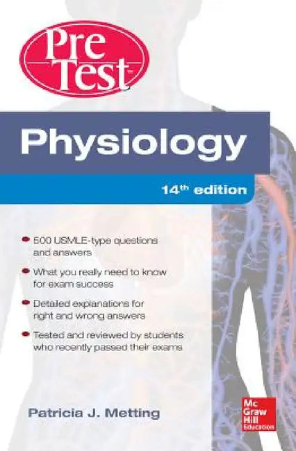 Physiology Pretest Self-Assessment and Review 14/E by Patricia Metting