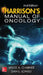 Harrison's Manual of Oncology by Bruce a. Chabner, Thomas J. Lynch, Dan L. Longo
