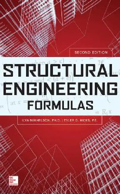 Structural Engineering Formulas by Ilya Mikhelson