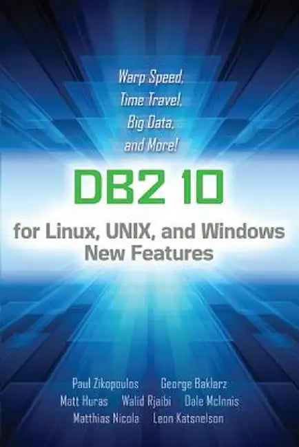 IBM DB2 Version 10 by Paul Zikopoulos