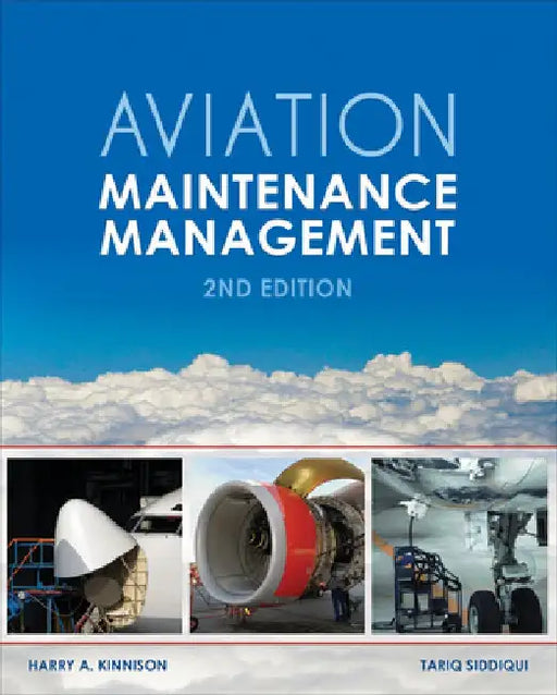 Aviation Maintenance Management by Harry A. Kinnison