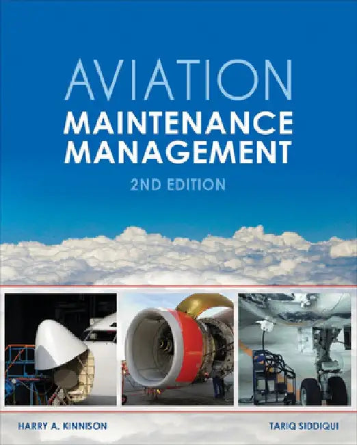Aviation Maintenance Management by Harry A. Kinnison