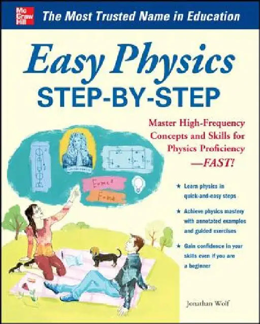 Easy Physics Step-By-Step: With 95 Solved Problems by Jonathan S. Wolf