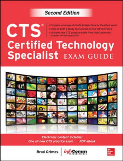 Cts Certified Technology Specialist Exam Guide  by Brad Grimes