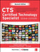 Cts Certified Technology Specialist Exam Guide  by Brad Grimes
