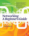 Networking: A Beginner's Guide, Sixth Edition by Bruce Hallberg