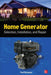 Home Generator Selection, Installation And Repair by Paul Dempsey
