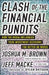 Clash of the Financial Pundits: How the Media Influences Your Investment Decisions for Better or Worse by Joshua M. Brown
