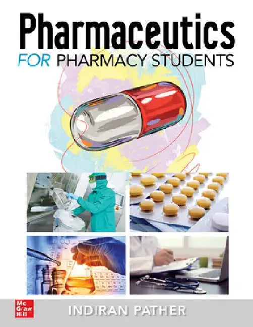 Pharmeceutics by Indiran Pather