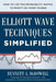 Elliot Wave Techniques Simplified: How to Use the Probability Matrix to Profit on More Trades by Bennett McDowell