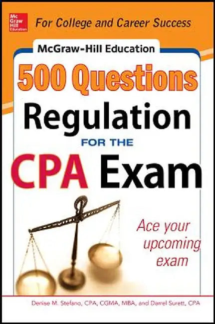 Mcgraw Hill Education 500 Regulation Que by Denise Stefano