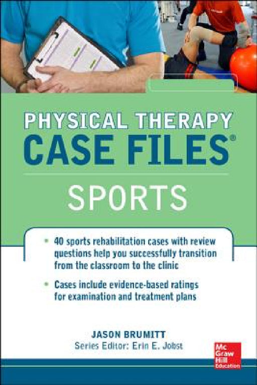 Physical Therapy Case Files, Sports by Jason Brumitt, Erin E. Jobst