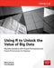 Using R to Unlock the Value of Big Data: Big Data Analytics with Oracle R Enterprise and Oracle R Connector for Hadoop by Mark Hornick
