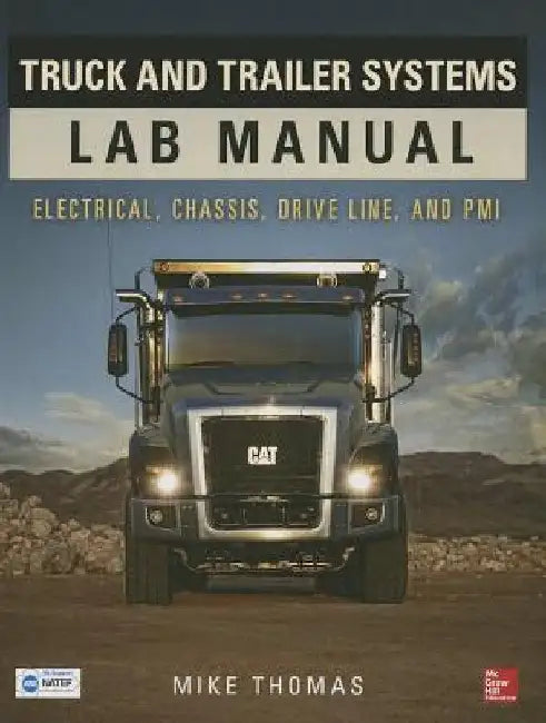 Truck and Trailer Systems Lab Manual by Mike Thomas