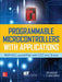 Programmable Microcontrollers with Applications: Msp430 Launchpad with CCS and Grace by Cem Unsalan, H. Deniz Gurhan