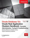 Oracle Database 12c Release 2 Real Application Clusters Handbook: Concepts, Administration, Tuning & Troubleshooting by Gopalakrishnan, K.