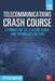 Telecommunications Crash Course by Steven Shepard