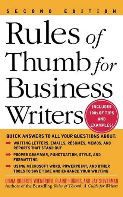 Rules of Thumb for Business Writers by Wienbroer