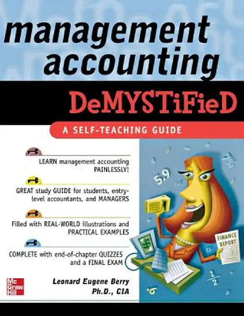 Management Accounting Demystified by Heather Berry