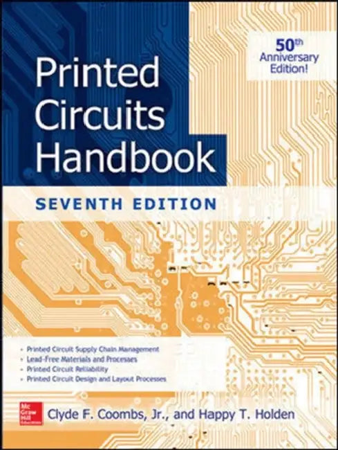 Printed Circuits Handbook by Clyde F. Coombs