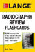 Lange Radiography Review Flashcards by D. a. Saia