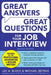 Great Answers, Great Questions for Your Job Interview, 2nd Edition by Jay a. Block