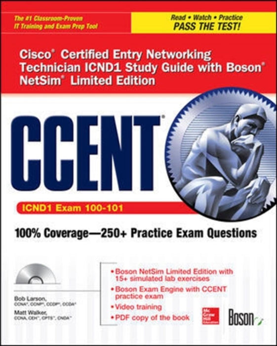Ccent Cisco Certified Entry Networking Technician Icnd1 Study Guide (Exam 100-101) by Bob Larson