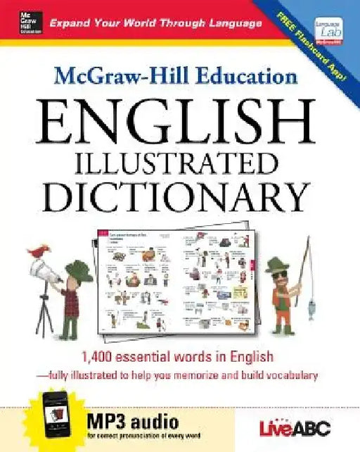 McGraw-Hill Education English Illustrated Dictionary [With MP3] by Liveabc