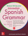 McGraw-Hill Education Intermediate Spanish Grammar by Luis Aragones