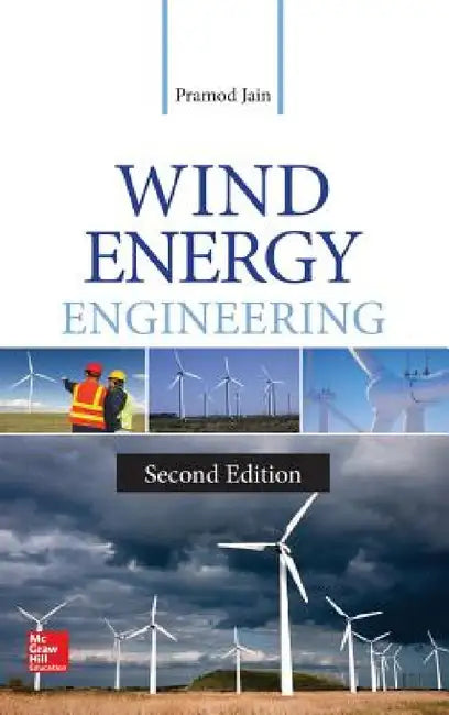 Wind Energy Engineering, Second Edition by Pramod Jain